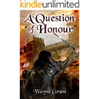 A Question of Honour (The Saga of Roland Inness Book 7) (English Edition)
